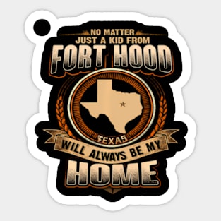 Just A From Fort Hood Texas Hometown Sticker